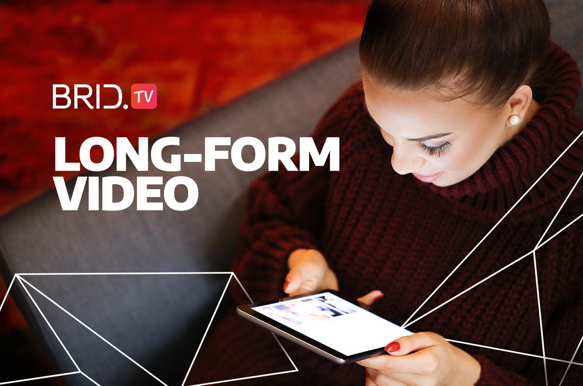 Long-form video content by BridTV