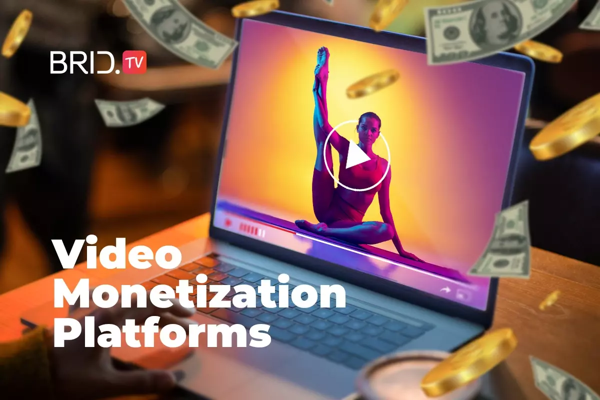 video monetization platforms featured